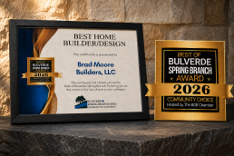 Brad Moore Builders 2026 community-voted Best Home Builder Design award for Bulverde Spring Branch